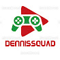 dennissquad