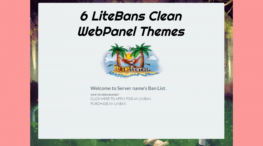 LiteBans Clean WebPanel Themes | Now With 6 Themes!