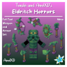 Tenshi and AnolXD's | Eldritch Horrors | Weapon, Tool & Armor Set
