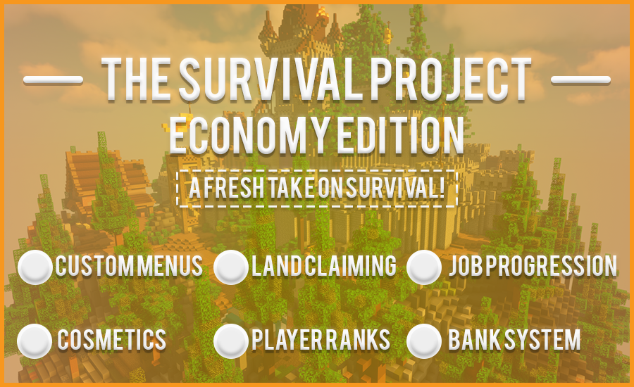 ⛏ THE SURVIVAL PROJECT [ECONOMY EDITION] | 25% OFF | Bank System | Dark Auctions | Jobs | Menus ⛏