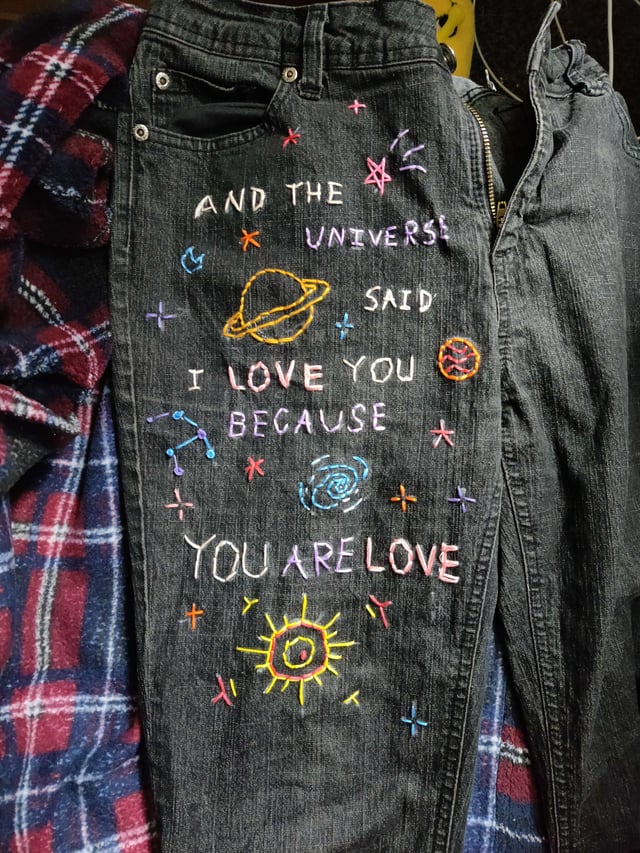 I embroidered an End Poem quote onto my jeans