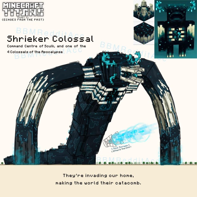I plan to start a series of artworks and other content where I show off giant creatures that are based on Minecraft. This is concept art of the Shrieker Colossal, a monster made of Sculk.