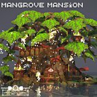 I built a mangrove mansion. Who's ready for the new blocks?